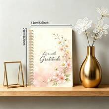 DANPERJI 1pc A5 Spiral Notebook, Watercolor Blossom Gratitude Quote Printed Cover, Writing Journal Planner, Elegant Neutral Pastel Style, For Daily Reflection Work Study, Mental Wellness Log, Memories Keeping Notepad - Gratitude - View 3