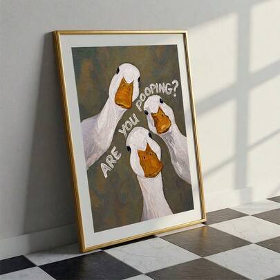 1pc/Set Funny Goose Canvas Wall Art, Vintage Oil Painting Goose Poster With "Are You Pooping?" Quote Canvas Poster, Quirky Animal Wall Decor, Humorous Farmhouse Artwork For Bedroom, Living Room, Dorm,No Frames Include