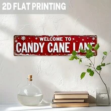 2D Flat, 1pc, Rustic Style "Welcome To Candy Cane Lane" Metal Sign, Christmas Theme Wall Decor, Suitable For Christmas Decoration, Home, Entryway, Porch, Decorative Sign (Random Style) - A - View 5