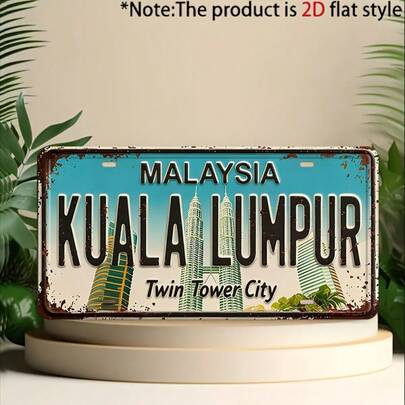 2D Piatto, Solo per Uso Decorativo, 1 pezzo, Targa Metallica Vintage di Kuala Lumpur Placca Decorativa e Ornamento, Adatto per Casa, Portico, Patio, Giardino, Garage, Caffè, Ufficio, Scelta Regalo per Vacanze (Stile Casuale)