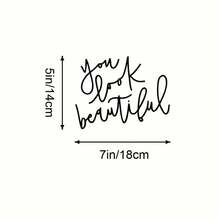 1pc You Look Beautiful Inspirational Quote Vinyl Sticker, Handwritten Text Motivational Decal For Mirror Wall Bathroom Bedroom Home Glass Decor - Black - View 4