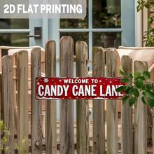 2D Flat, 1pc, Rustic Style "Welcome To Candy Cane Lane" Metal Sign, Christmas Theme Wall Decor, Suitable For Christmas Decoration, Home, Entryway, Porch, Decorative Sign (Random Style) - A - View 6