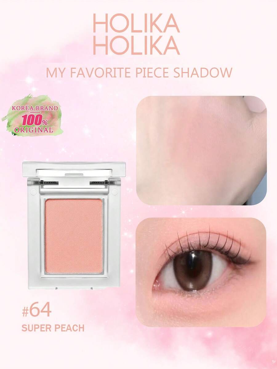 HOLIKA HOLIKA My Favorite Piece Shadow 64 SUPER PEACH，輕盈暈染，細緻壓粉，持久顯色，口袋尺寸，手指塗抹，不卡紋，隨身補妝，旅行必備，消腫效果，K-Beauty 韓系彩妝，1.8g/0.06oz