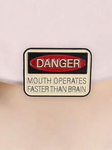 1pc Warning Slogan Brooch "Mouth Faster Than Brain" Funny English Metal Brooch Badge Personalized Backpack Accessory - Multicolor - View 1