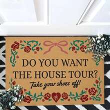 Custom Do You Want The House Tour Take Your Shoes Off Doormat Welcome Mat - 24"X16"/30"X18" - 01 - View 2