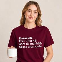 Camiseta Feminina 100% Algodão Rosário & Frei Gilson – Confortável e Estilosa - bordô - Visão 1