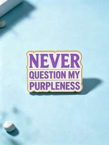1pc Purple & White English Slogan Brooch, Unique Text Design With Premium Texture, Easy Decoration For Backpacks, Shirts And Jackets, Adds Rich Styling Details, Suitable For Daily Wear, Great Niche Creative Gift - Multicolor - View 8