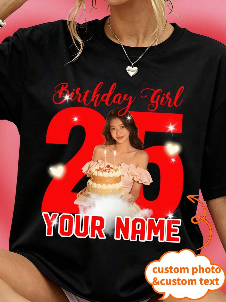 Women Custom Birthday Gift T‑Shirt, Personalized Tee With Custom Text & Image, Upload Your Own Photos & Words, Casual Short Sleeve Custom Apparel - Black - View 1