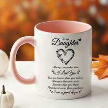 To My Daughter Inspirational Coffee Mug, Pink Interior Heart Butterfly Print Ceramic Cup, Sentimental Gift For Daughter, Ideal For Juice,Milk, Coffee- Perfect Birthday And Holiday Gift For Family,Gift For Him, Funny Mug - Multicolor - View 3