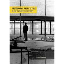 Photographic Architecture In The Twentieth Century (Paperback) By Claire Zimmerman - Single Book - View 3