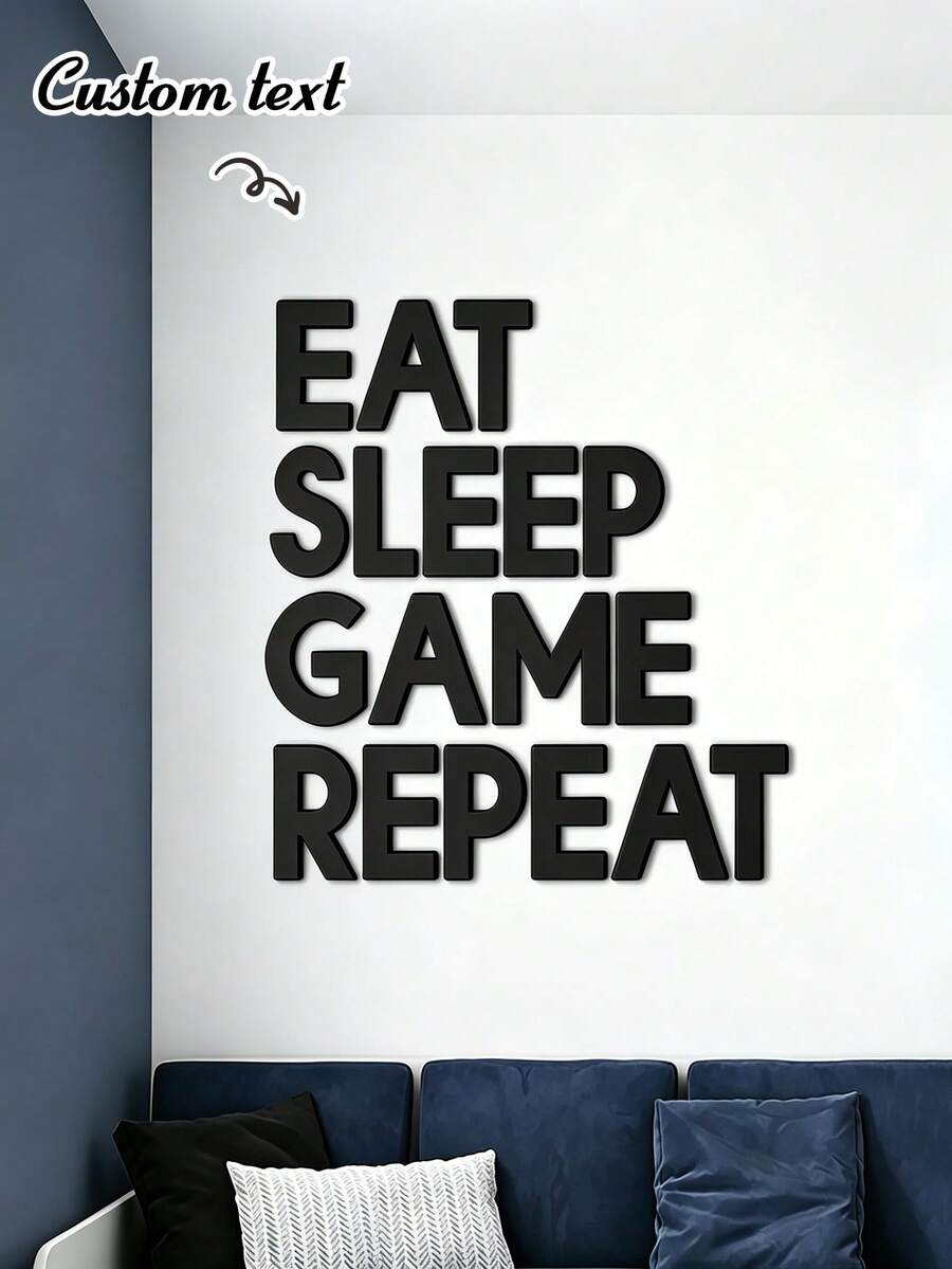 Custom 3D Letter Decor, Gamer Wall Art - Large "Eat Sleep Game Repeat" Wall Decoration - 3D Acrylic And Wood, Customizable Text, Black/White Color Options, Game Room Decor, Custom Handmade Acrylic Wood Corporate Logo Sign