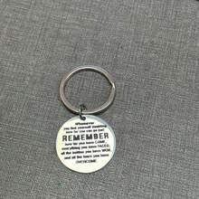 Stainless Steel Round Engraved Keychain, Inspirational Quote Key Ring, Gift For Family And Friends - Remember - View 6