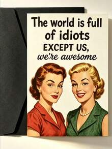 1pc Women Friend Birthday Card, Humorous "The World Is Full Of Fools" Design, Gift For Female Best Friend - A - View 9