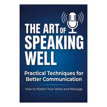 English Communication Skills Notebook, Practical Techniques For Clear Speech, Confident Speaking, Voice Control, Articulation, Fluency, Public Speaking, Presentations And Everyday Conversations For Students, Professionals And Personal Growth - Speaking & Communication - View 6