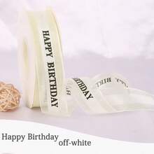 Happy Birthday Chiffon Ribbon ~ Bow Ribbon Packaging For Bouquet, Clothing, Cake, Gift Box - Multicolor - View 14