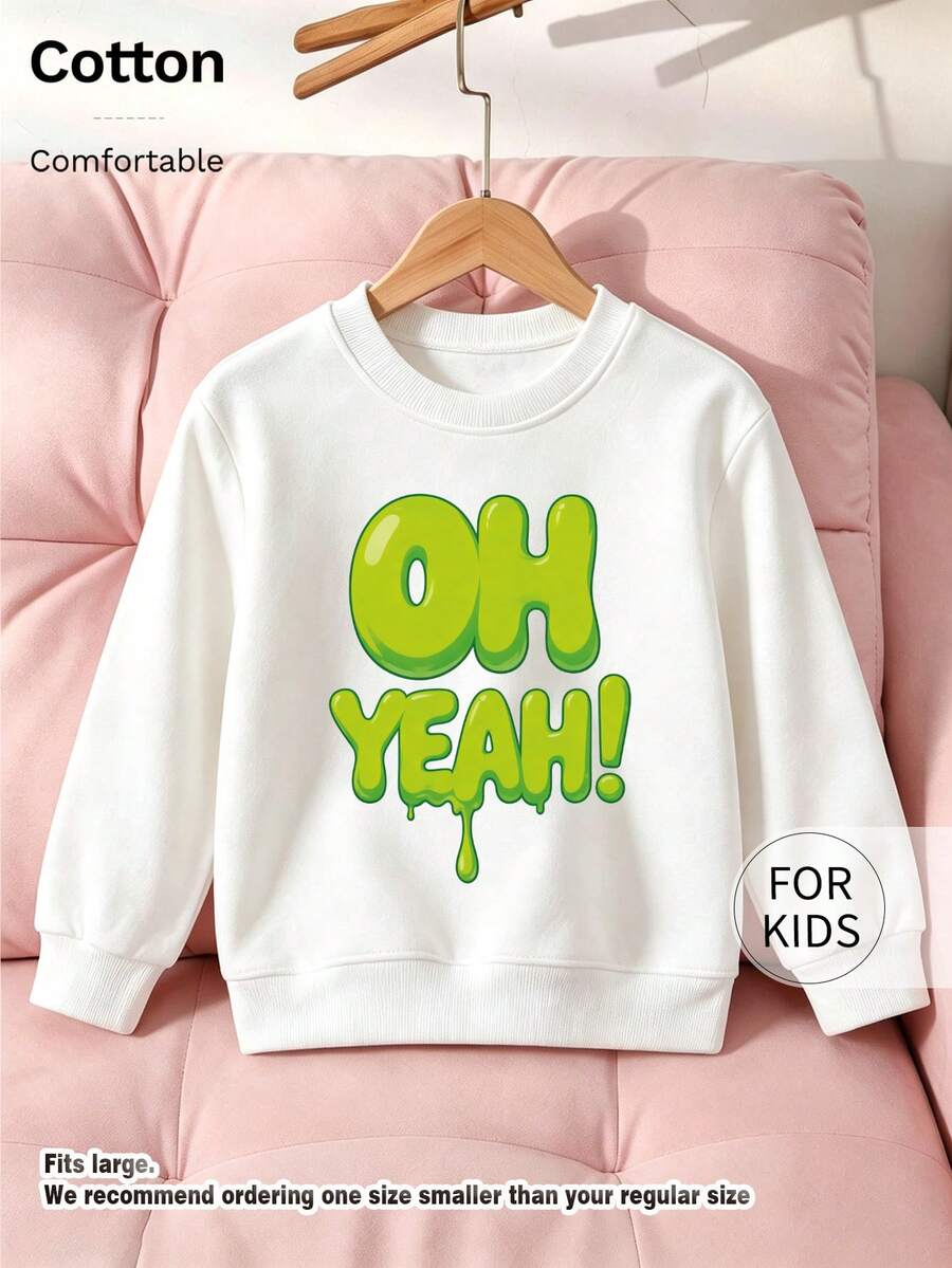 Tween Girl Crew Neck Sweatshirt, Oh Yeah Dripping Green Bubble Letter Graphic Print Soft Cotton Pullover For Tween Girl - White - View 1