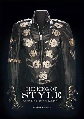 Pre-Owned The King Of Style: Dressing Michael Jackson (Hardcover) By Michael Bush - Single Book - View 1