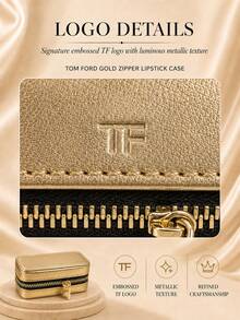 Tom Ford حافظة أحمر شفاه بسحاب باللون الذهبي من TF، مقاس 8.5*4 سم، قطعة واحدة، معدنية الملمس، صغيرة ومحمولة، مناسبة لإعادة وضع المكياج اليومي والسفر، لتخزين أحمر الشفاه ومستحضرات التجميل الصغيرة - الذهبي - مشاهدة 8