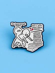 1pc Funny Book Lover Alloy Oil-Drip Dialogue Letter Book Cartoon Character Brooch For Men Backpack Jacket Decoration - Multicolor - View 5