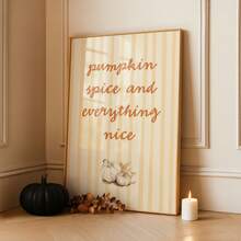 1pc Frameless Pumpkin Spice Autumn Cozy Rustic Kitchen Living Room Wall Art Canvas Poster For Dorm Back To School Gift - Frameless - View 1