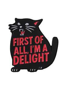 "First Of All I'm A Delight" Sassy Black Cat Enamel Brooch, Meme Lapel Pin Badge For Backpack Jacket Decor - Black - View 10