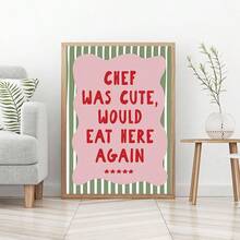 1pc/Set Funny Kitchen Wall Art Print, "Chef Was Cute, Would Eat 'Er Again" Quote Poster, Retro Food Typography Artwork With Pink And Green Striped Design, Cute Restaurant Cafe Decor For Kitchen Dining Room Bar, Home Decoration, No Frame Include - Retro - View 2