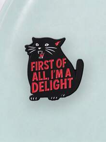 "First Of All I'm A Delight" Sassy Black Cat Enamel Brooch, Meme Lapel Pin Badge For Backpack Jacket Decor - Black - View 6