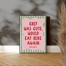 1pc/Set Funny Kitchen Wall Art Print, "Chef Was Cute, Would Eat 'Er Again" Quote Poster, Retro Food Typography Artwork With Pink And Green Striped Design, Cute Restaurant Cafe Decor For Kitchen Dining Room Bar, Home Decoration, No Frame Include - Retro - View 4