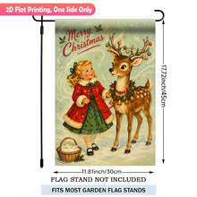 11.8 X 17.7 Inch 2D Flat Polyester Garden Flag, Single-Sided Printed Decorative Flag, Vintage Little Girl & Reindeer Merry Christmas Theme, Suitable For Garden, Porch, Balcony, Yard, Winter Outdoor Decor, Nostalgic Style Welcome Hanging Flag, Flag Pole Not Included - A - View 5