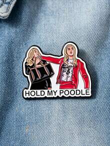 1pc American Retro Fun Bestie Badge "Holding My Poodle" Humorous Character Social Meme, Versatile Creative Badge Suitable For Denim Jackets, Hoodies And Bags - Multicolor - View 1