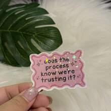 Does The Process Know We'Re Trusting It Pink Wavy Border Star Decor Sticker, Funny Relatable Spiritual Mood Text Decal For Laptop Water Bottle Journal Skateboard Phone Case - Star Film - View 1