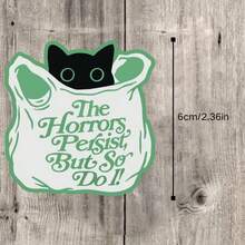 1pc Healing Tote Bag Black Cat "The Horrors Persist" Print Sticker - Artistic And Inspirational Phone Case Decoration - Durable Matte, Self-Adhesive Bumper Sticker, Suitable For Cars, Laptops, Water Bottles - Multi-Functional And Durable Design. - View 9