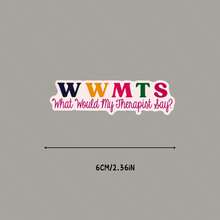 "Stiker 'Apa Kata Terapis Saya?', Stiker Relaksasi Lucu, Stiker Pekerja Sosial, Stiker Terapis, Stiker Konselor, Kesehatan Mental" - Film Ringan - View 5
