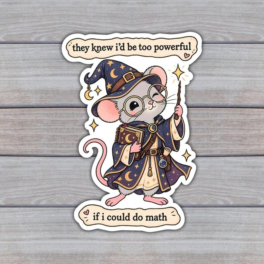 3Inches Too Powerful If I Could Do Math Sticker Funny Math Meme Sarcastic Mental Health Humor Relatable Confidence Quote Decal For Laptops Water Bottles Notebooks Planner Journals Lockers Readers Creatives - A - View 1