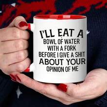 Funny Sarcastic Quote Coffee Mug, Sassy Attitude‑Themed Ceramic Cup, Novelty Gag Gift For Friends Family Birthday Party Holiday Present - Multicolor - View 4