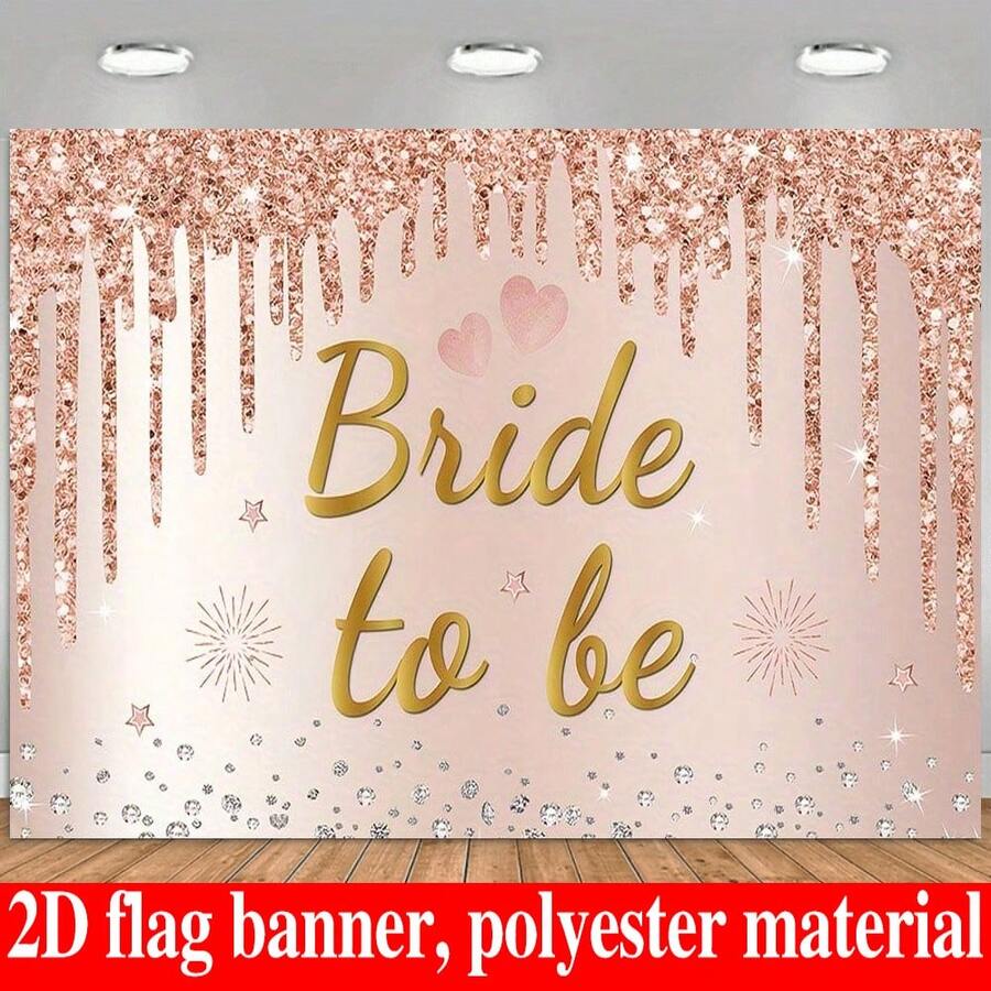 Champagne Bride-To-Be Engagement Banner - Polyester Party Backdrop, Suitable For Bride-To-Be, Wedding And Cake Table Decoration - Multicolor - View 1