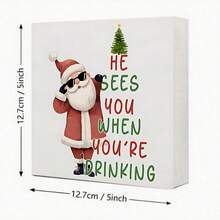 1pc Funny Santa Claus Wooden Box Sign, "He Can See You" Christmas Decor Ornament, 5x5 Inch, Suitable For Home, Kitchen, Bar, Lounge, Shelf Decoration, Creative Holiday Gift, Christmas Decoration - Wooden Box Ornament - View 7