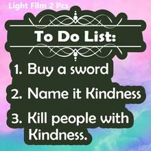 1/2/5 Pcs To-Do List, Kill People With Kindness, Contrast Is Cool And Funny Vinyl Stickers - Matte End, Self-Adhesive Bumper Stickers For Cars, Windows, Laptops, Trucks, Water Bottles - Versatile Design, Car Stickers - A - View 14