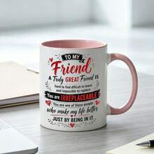 To My Friend Coffee Mug, Irreplaceable Best Friend Inspirational Quote Printed Ceramic Cup, Heartfelt Friendship Gift For Bestie Birthday Holiday Present - Multicolor - View 3
