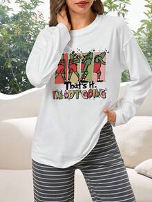 Women's Christmas Theme Cartoon Pattern Long Sleeve T-Shirt, Printed With "Just Like This, I'm Not Going" Text, Autumn/Winter Daily Home Base Layer, Suitable For Home Leisure And Outdoor Wear, Christmas Holiday Essential. - White - View 1