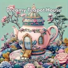 24 Pages Dream Teapot House Adult Coloring Book, Thick Paper - 7.87 X 7.87 Inch Large Floral Tea Party Art Activity Book, Victorian Style Teacup And Castle Design, Soft Colors - Multiple Styles - View 1