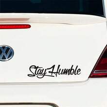 1 قطعة ملصق سيارة بنمط شعار "Stay Humble"، ملصق خارجي للسيارة، مناسب لتزيين جسم السيارة، الباب الجانبي، الصندوق الخلفي، زجاج السيارة، ملصق منزلي، ملصق جداري - A - مشاهدة 9