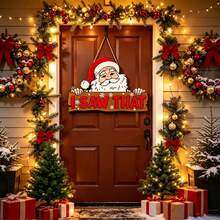 Funny Santa Claus Wooden Door Hanger "I SAW THAT" Slogan Christmas Wall Decor - A - View 1