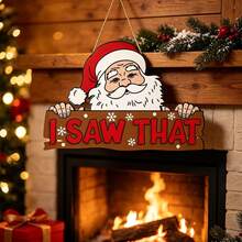 Funny Santa Claus Wooden Door Hanger "I SAW THAT" Slogan Christmas Wall Decor - A - View 2