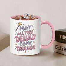 May All Your Delulu Come Trululu Coffee Mug, Magic Wand Star Graphic Ceramic Cup, Funny Gag Gift For Best Friend - Multicolor - View 2