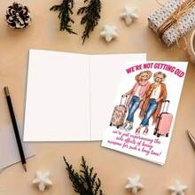 OBOVAY Birthday Card For Fun Women - "We're Not Getting Older/We've Just Experienced Side Effects" - Birthday Greeting Card, Creative Gift For Fun Women - A - View 7