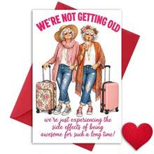 OBOVAY Birthday Card For Fun Women - "We're Not Getting Older/We've Just Experienced Side Effects" - Birthday Greeting Card, Creative Gift For Fun Women - A - View 3