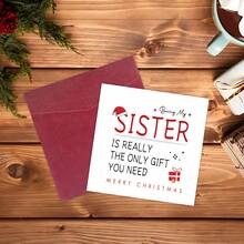 1pc Funny Christmas Card For Sister - "Being My Sister Is The Only Gift You Need" Christmas Greeting Card With Envelope, Holiday Wishes Card, Christmas Gift For Sister - A - View 3