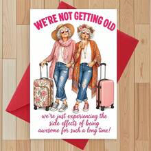 OBOVAY Birthday Card For Fun Women - "We're Not Getting Older/We've Just Experienced Side Effects" - Birthday Greeting Card, Creative Gift For Fun Women - A - View 1