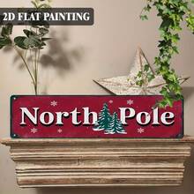 2D Flat Design, 1pc, Rustic Style Christmas Theme Decorative Sign "North Pole" Metal Wall Decor, Suitable For Porch, Living Room, Cafe, Bar, Farmhouse, Office Decoration, Great Christmas Gift Choice (Random Style) - A - View 1